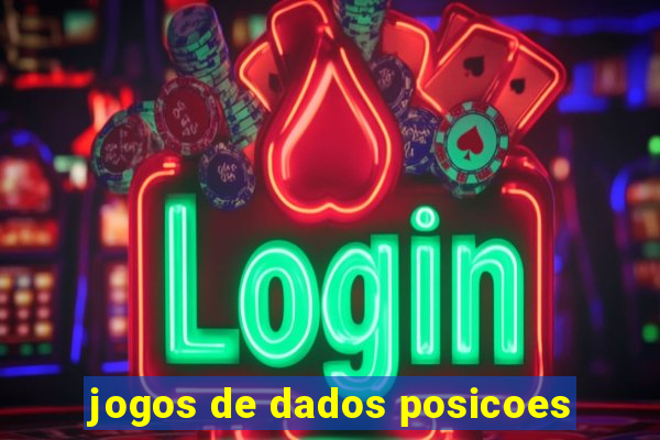 jogos de dados posicoes