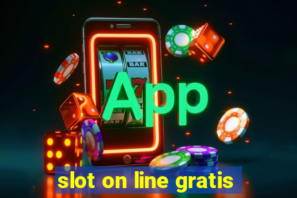 slot on line gratis