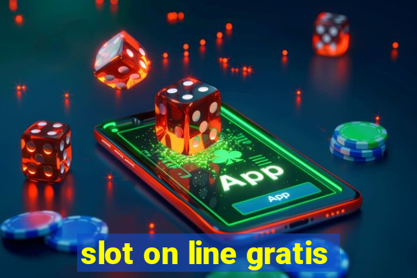 slot on line gratis