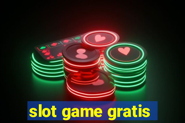 slot game gratis