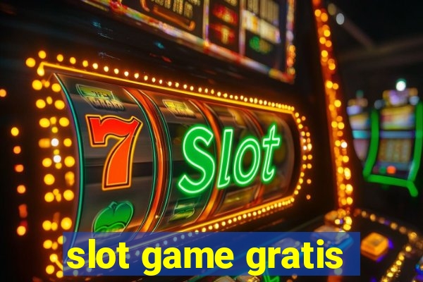 slot game gratis