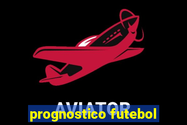 prognostico futebol