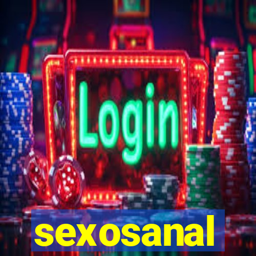 sexosanal