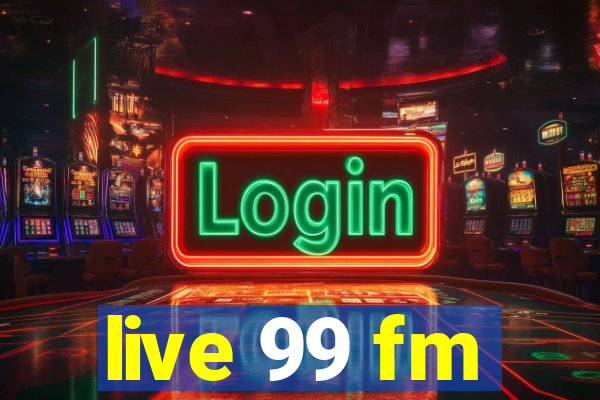 live 99 fm