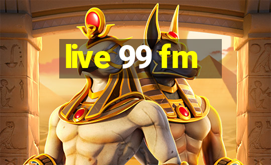 live 99 fm