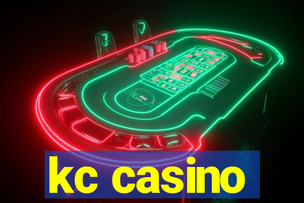 kc casino