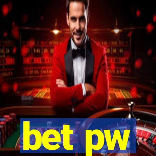 bet pw