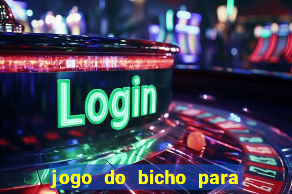 jogo do bicho para ganhar dinheiro