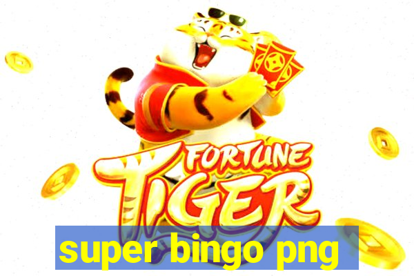 super bingo png