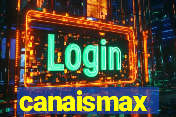 canaismax