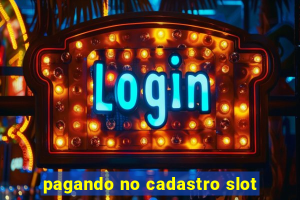 pagando no cadastro slot