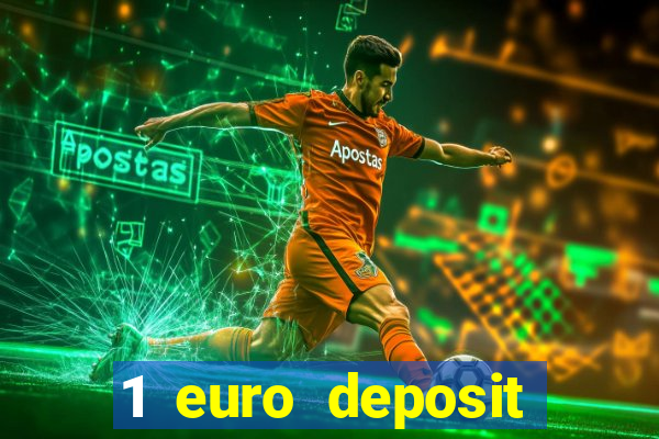 1 euro deposit casino netherlands