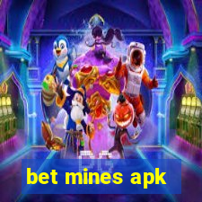 bet mines apk