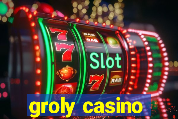 groly casino