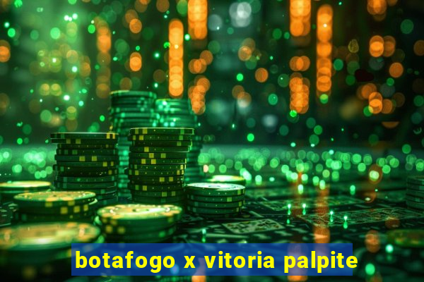 botafogo x vitoria palpite