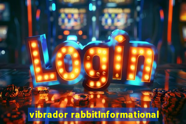 vibrador rabbitInformational