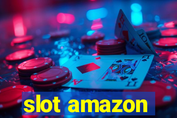 slot amazon