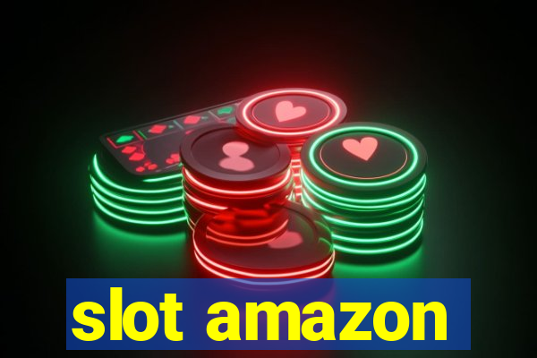 slot amazon