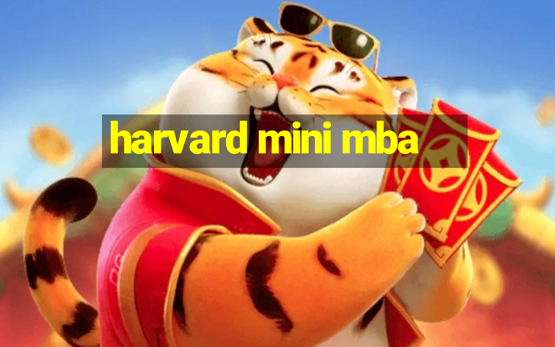 harvard mini mba