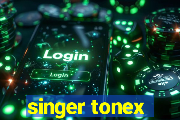 singer tonex