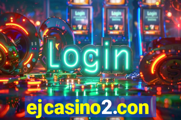 ejcasino2.con