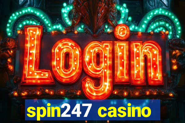 spin247 casino