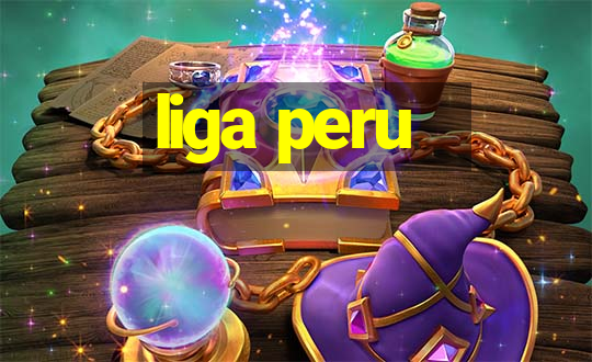 liga peru