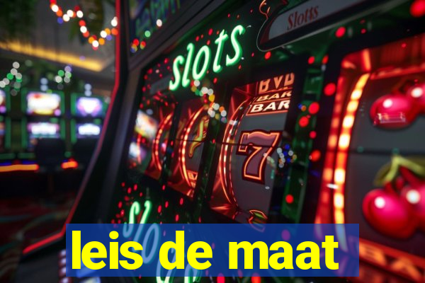 leis de maat