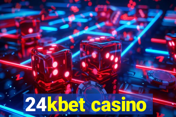 24kbet casino