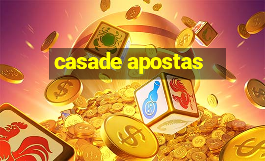 casade apostas