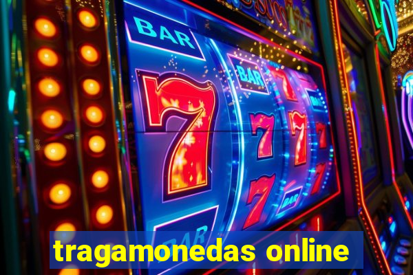 tragamonedas online