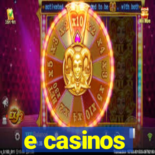 e casinos