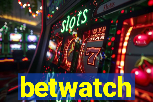 betwatch