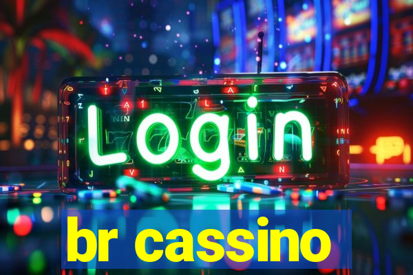 br cassino