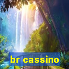 br cassino