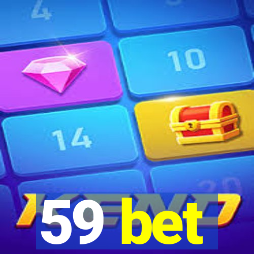 59 bet