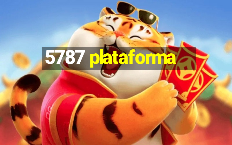 5787 plataforma