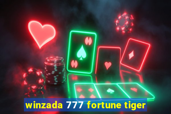 winzada 777 fortune tiger