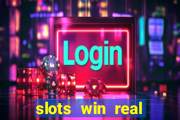 slots win real money paytm