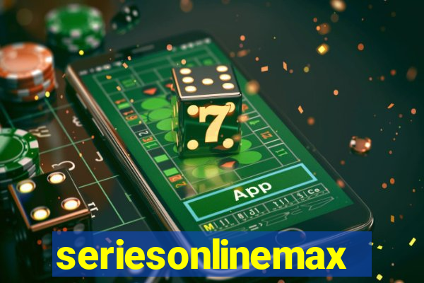 seriesonlinemax