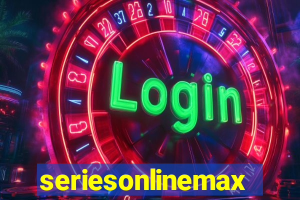 seriesonlinemax