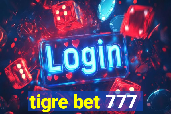 tigre bet 777