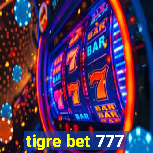 tigre bet 777