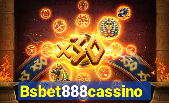 Bsbet888cassino