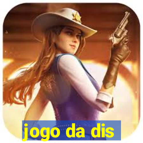 jogo da dis