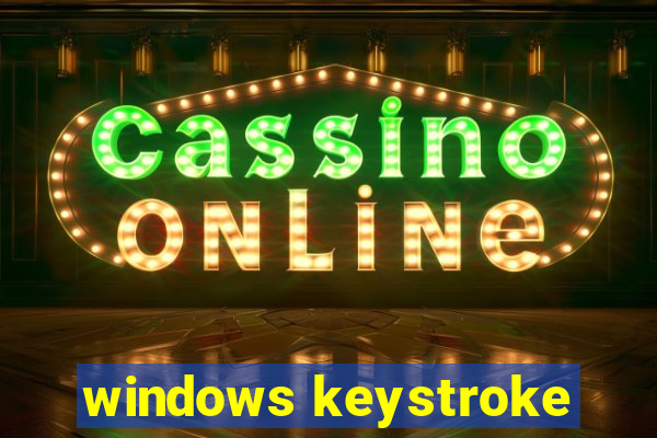 windows keystroke