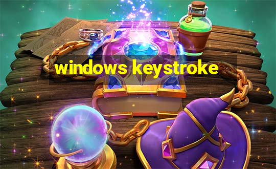 windows keystroke