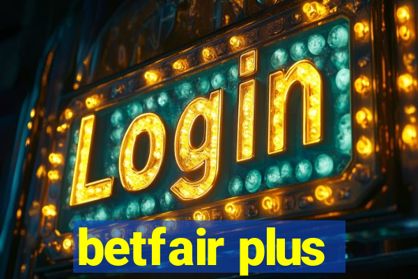 betfair plus