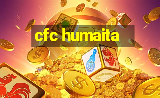 cfc humaita