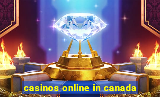 casinos online in canada